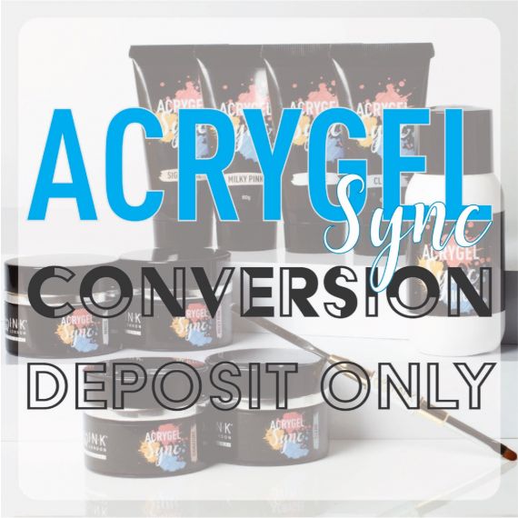 Acrygel SYNC Conversion - Course Only Deposit